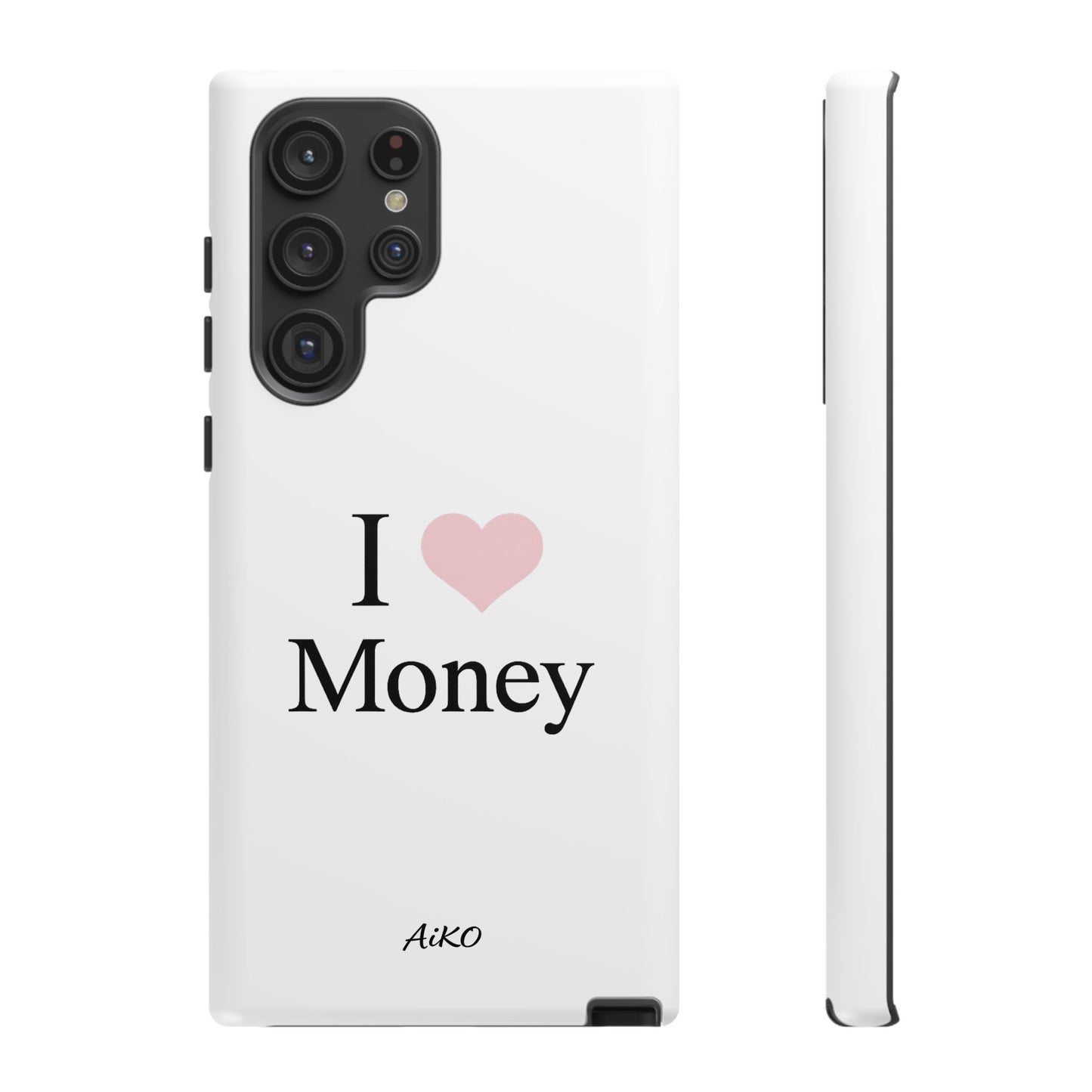 I Love Money
