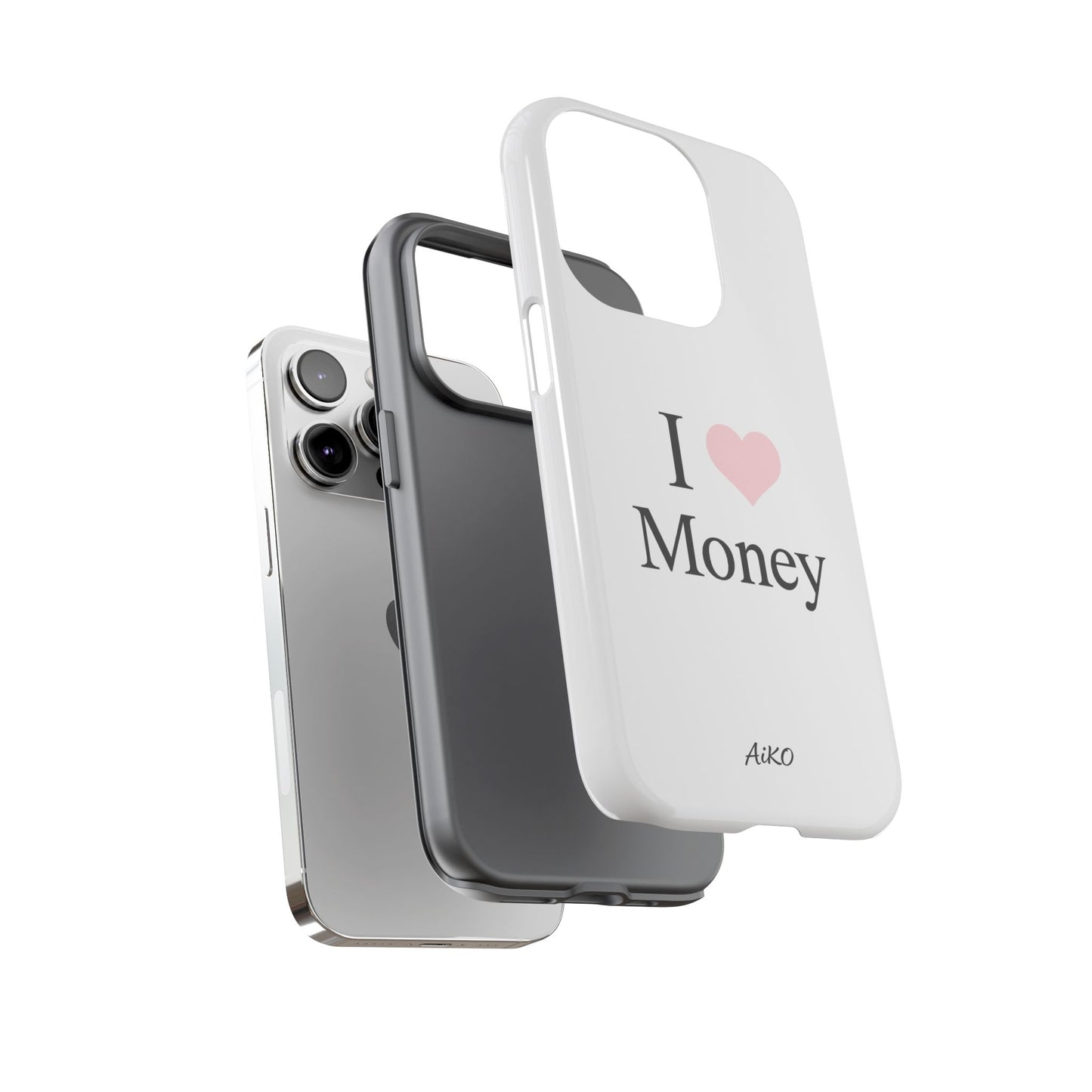 I Love Money
