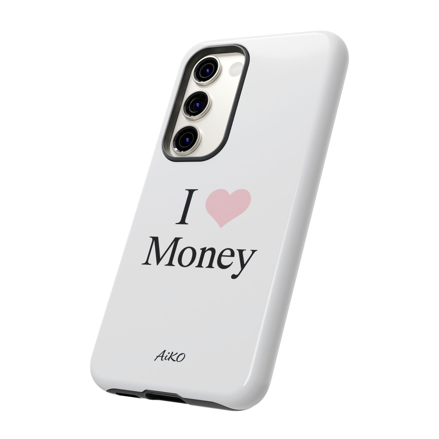 I Love Money
