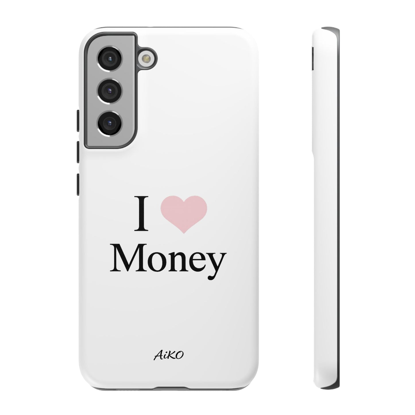 I Love Money