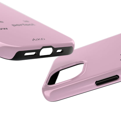 Pink Minimalist 'I relax I let go my life is in perfect flow'