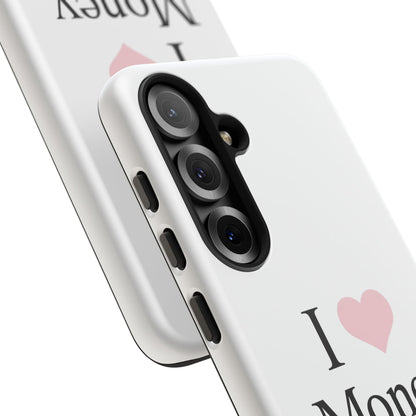 I Love Money