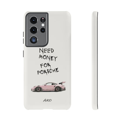 Need Money for Porsche