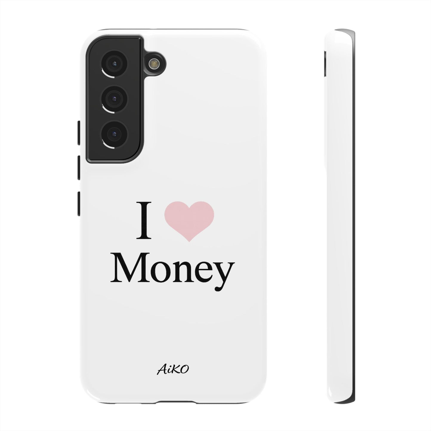 I Love Money