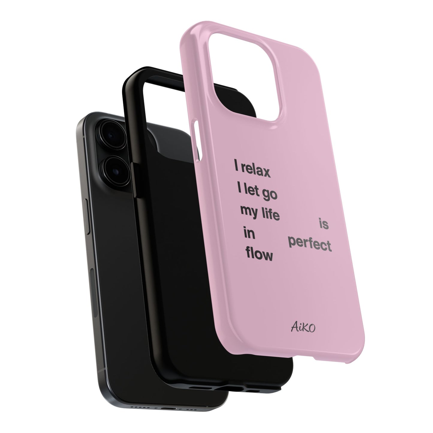 Pink Minimalist 'I relax I let go my life is in perfect flow'