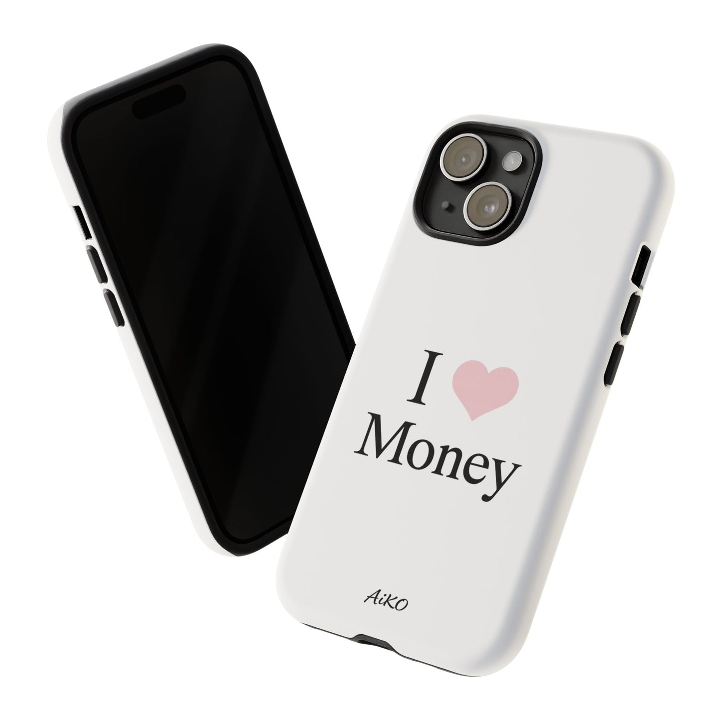 I Love Money