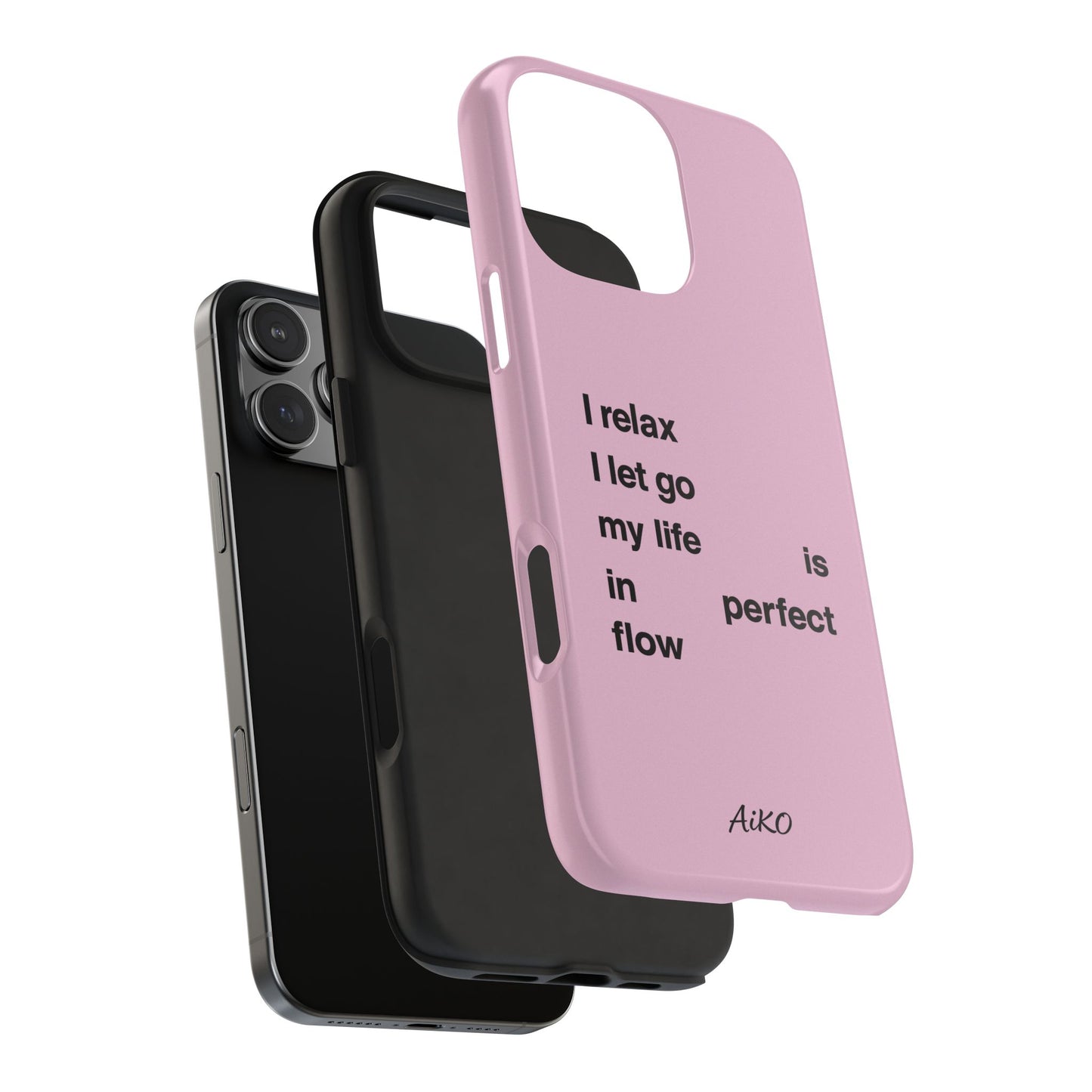 Pink Minimalist 'I relax I let go my life is in perfect flow'