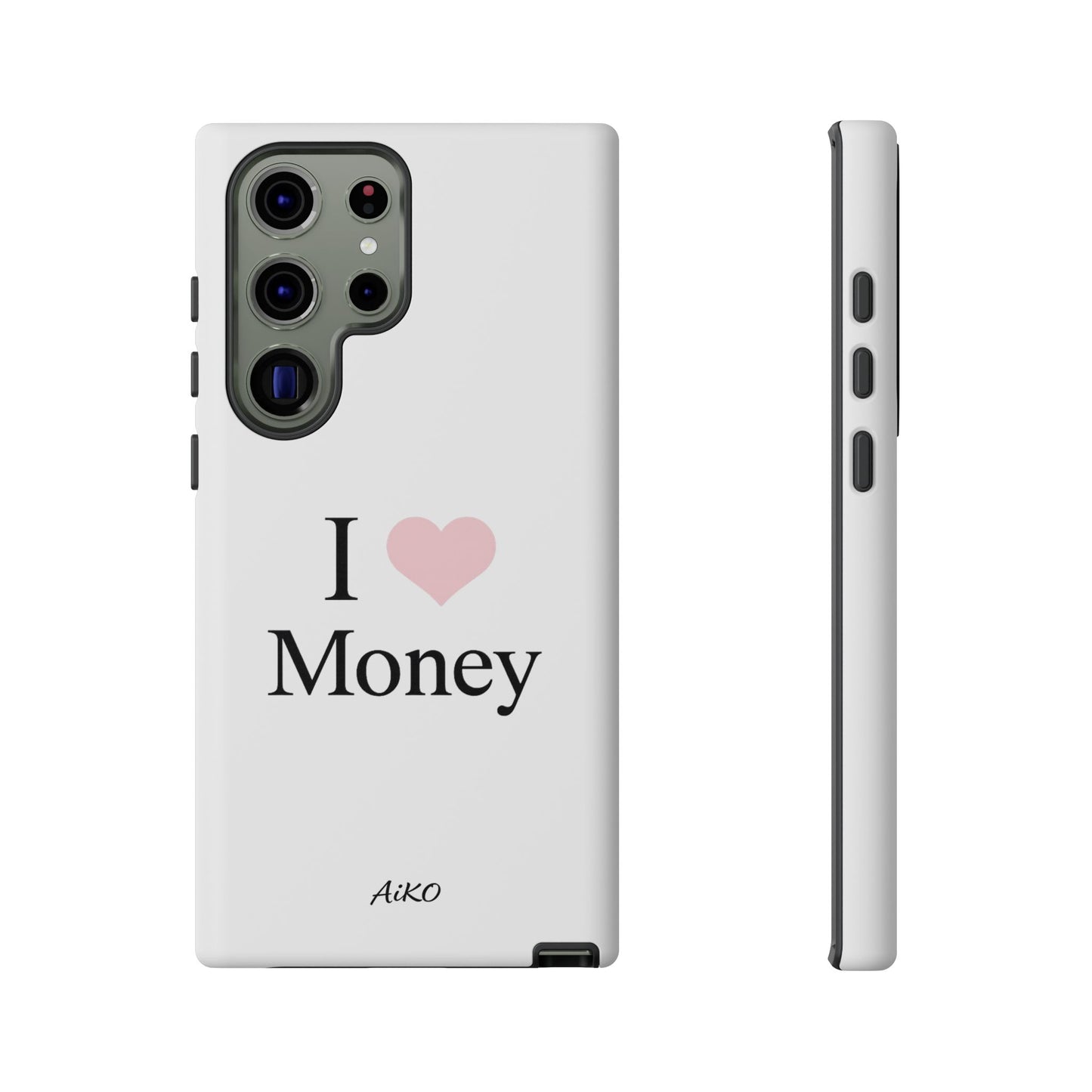 I Love Money