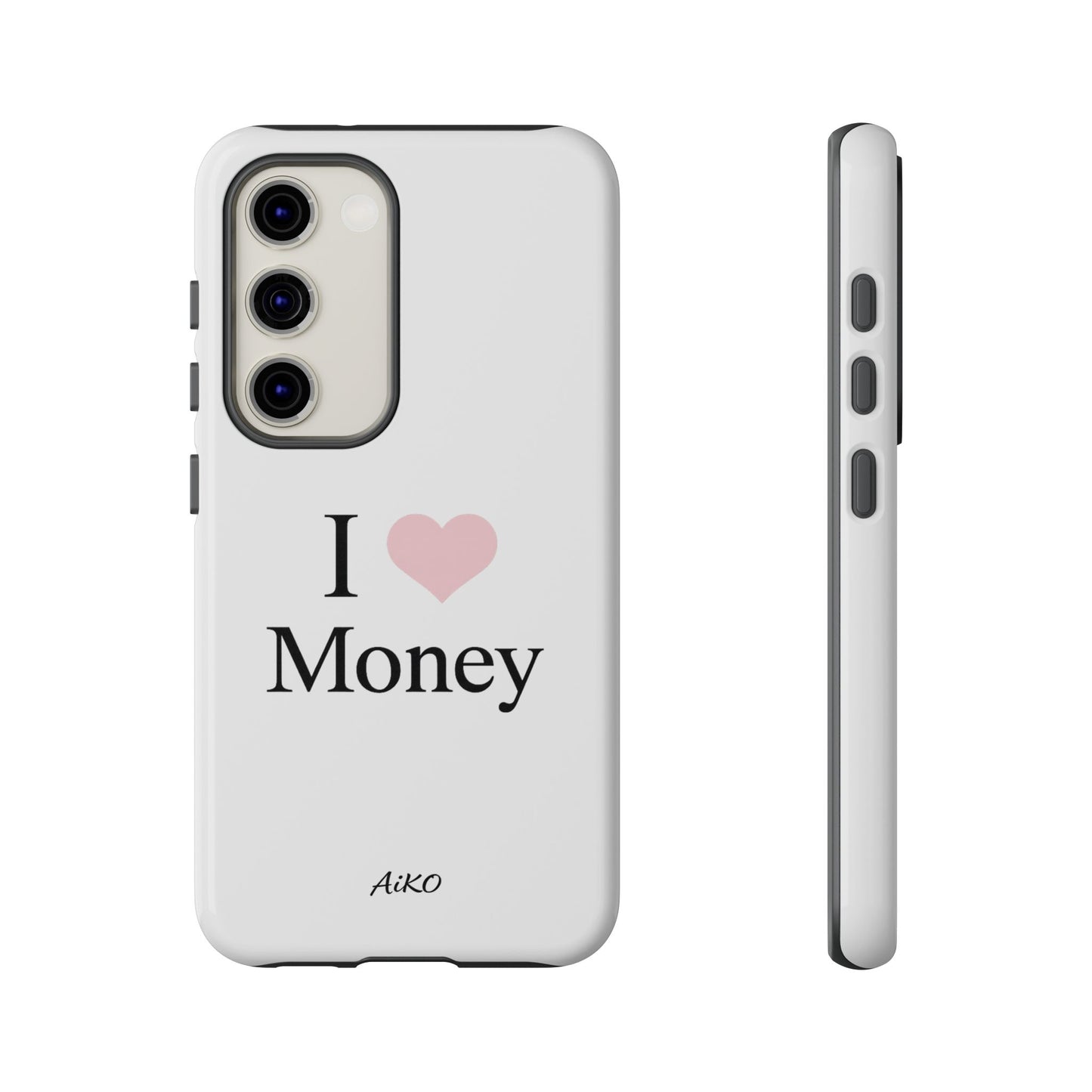 I Love Money