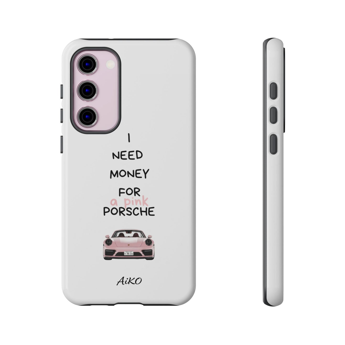 I Need Money For A Pink Porsche (White)