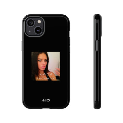 "Only God Can Cancel Me" (Black)