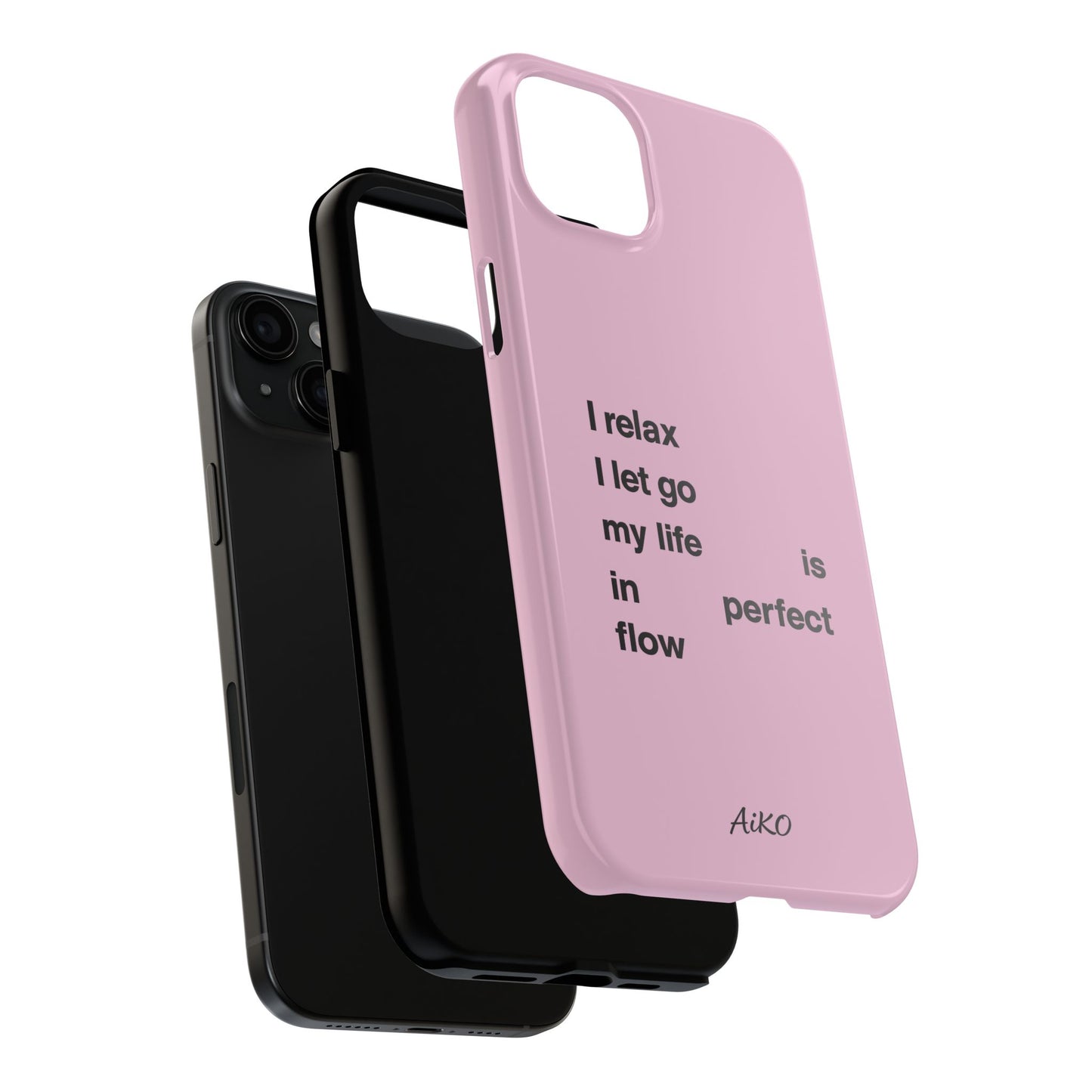 Pink Minimalist 'I relax I let go my life is in perfect flow'
