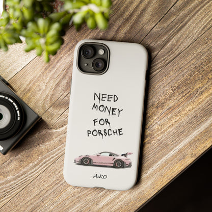 Need Money for Porsche