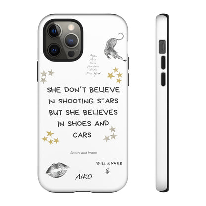 “She don’t believe in shooting stars”