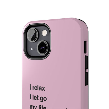 Pink Minimalist 'I relax I let go my life is in perfect flow'