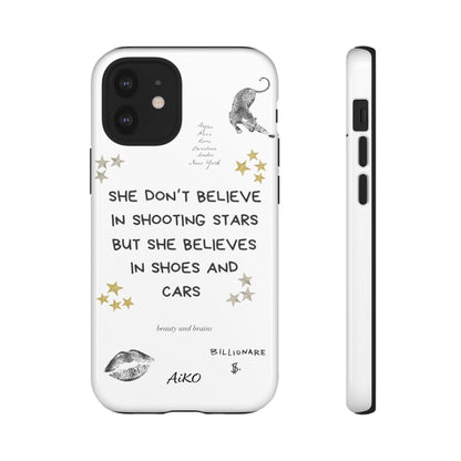 “She don’t believe in shooting stars”