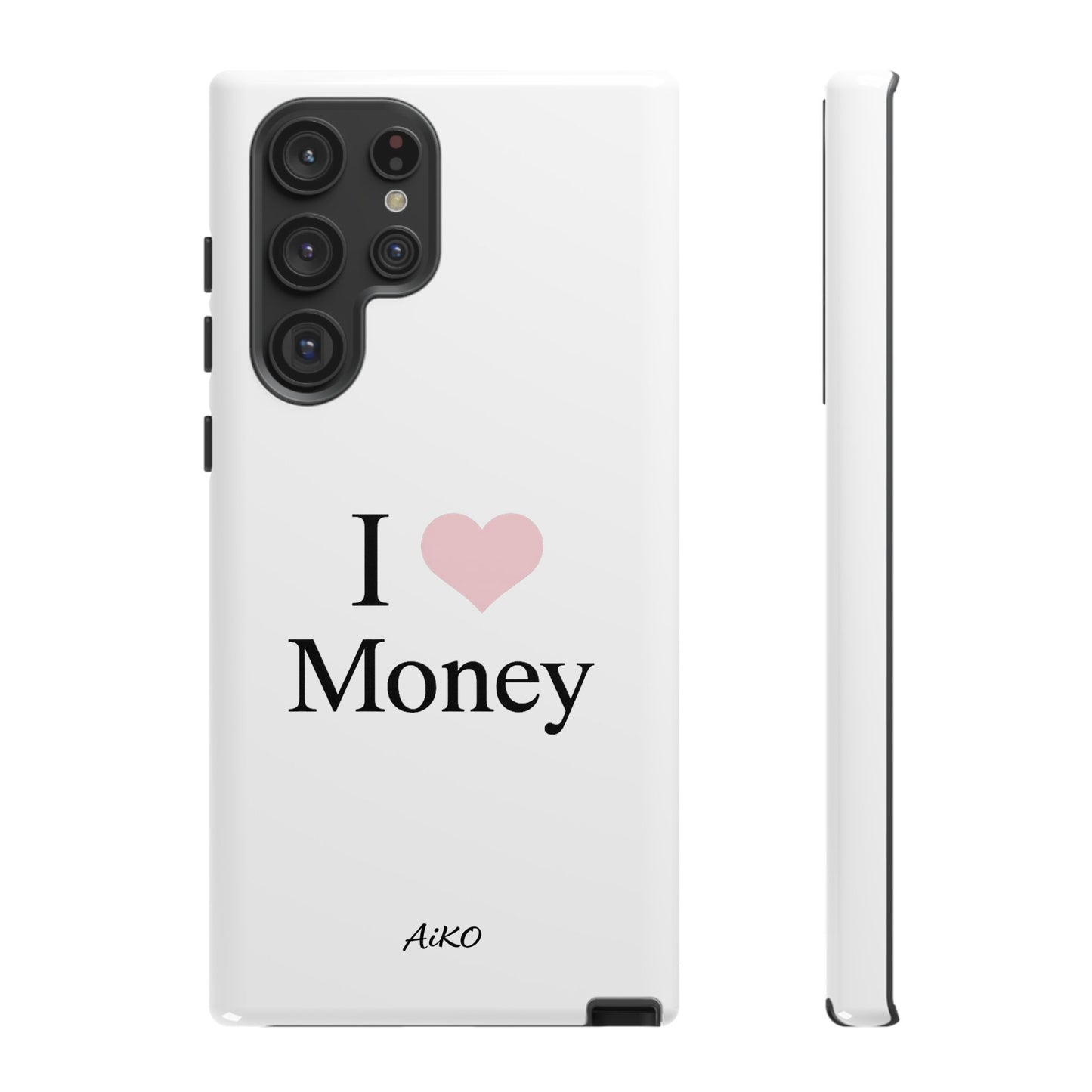 I Love Money