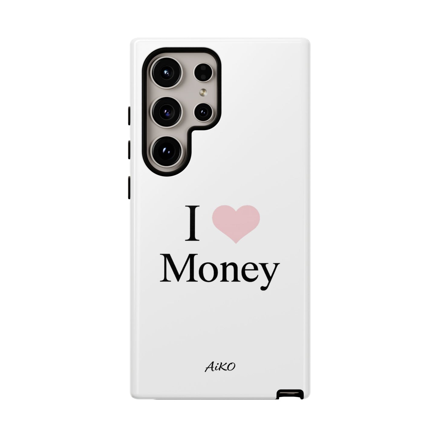 I Love Money