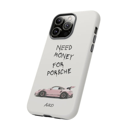 Need Money for Porsche