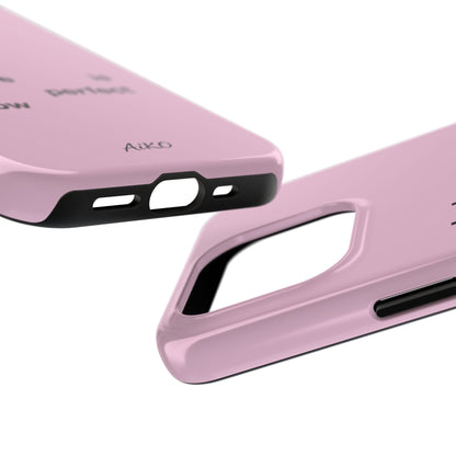 Pink Minimalist 'I relax I let go my life is in perfect flow'
