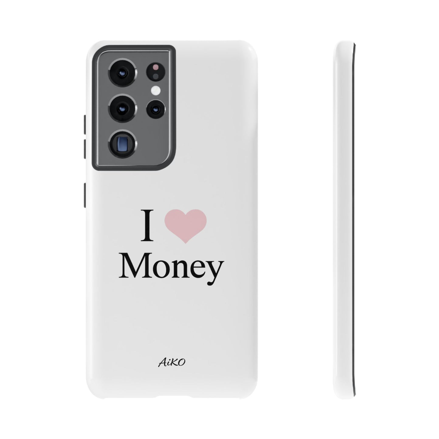 I Love Money