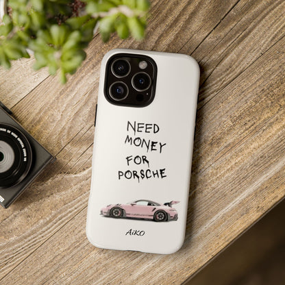 Need Money for Porsche