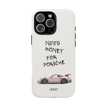 Need Money for Porsche