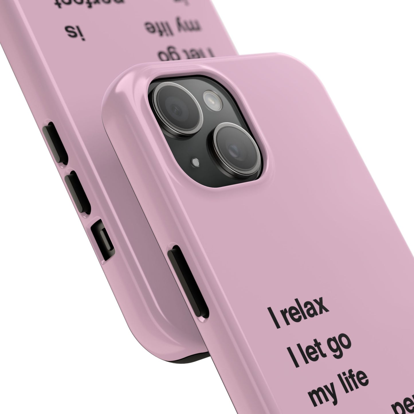 Pink Minimalist 'I relax I let go my life is in perfect flow'