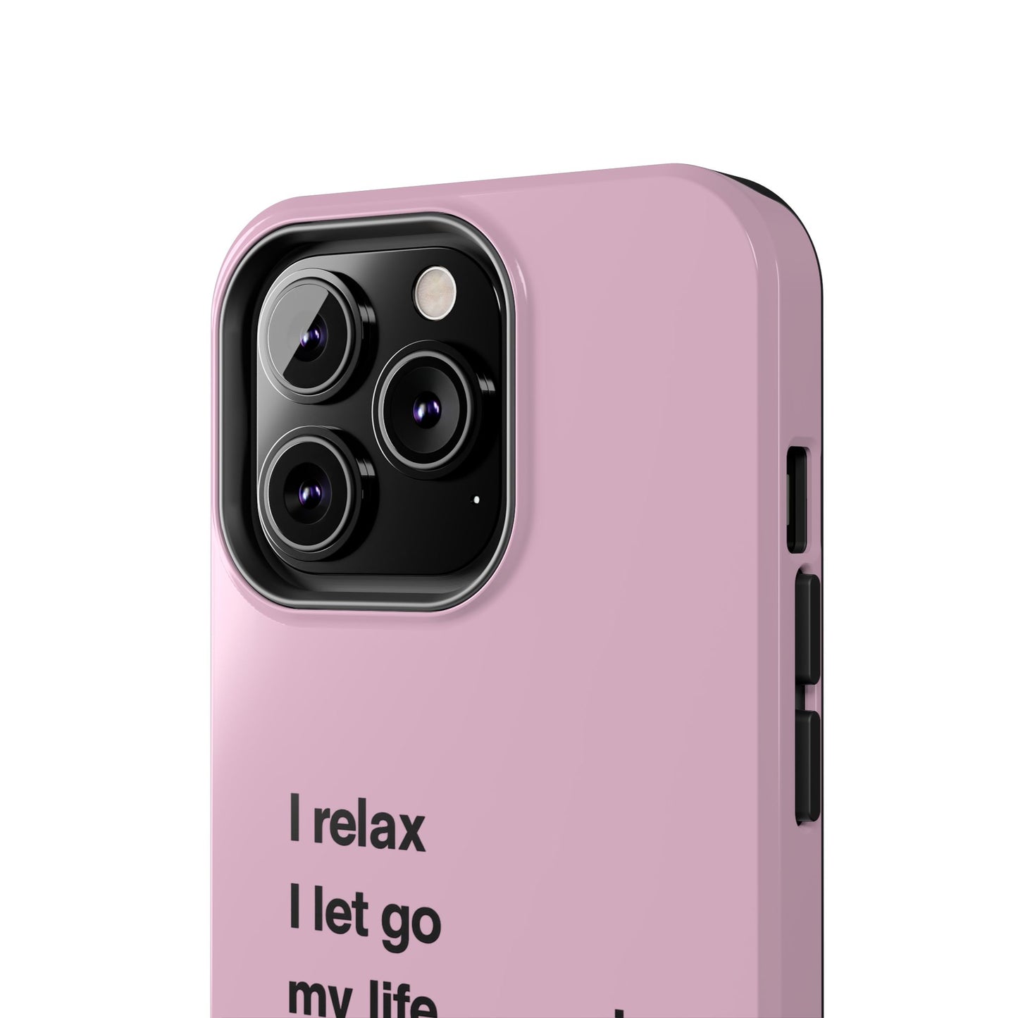 Pink Minimalist 'I relax I let go my life is in perfect flow'