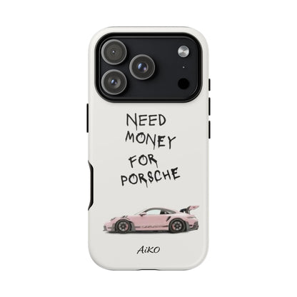 Need Money for Porsche