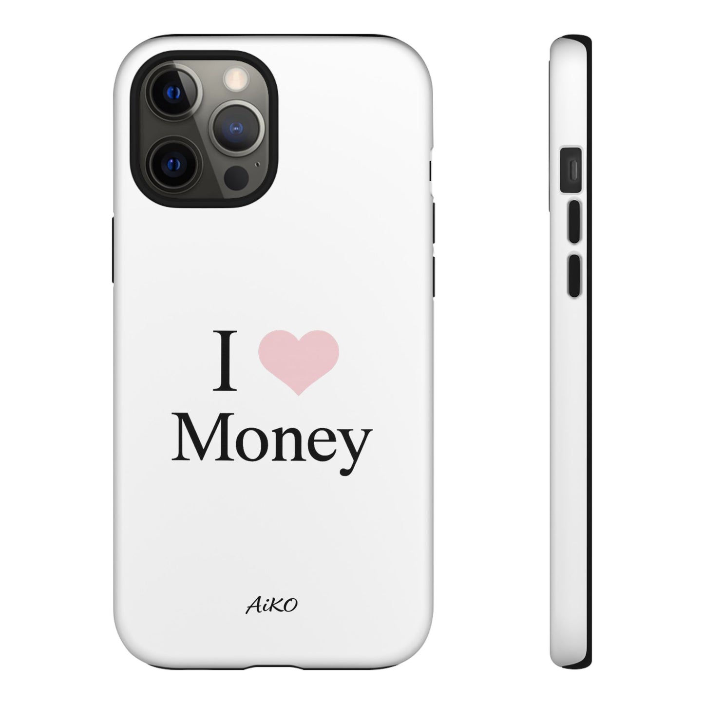 I Love Money