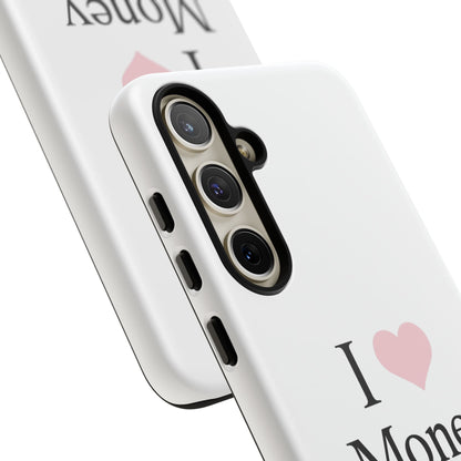 I Love Money