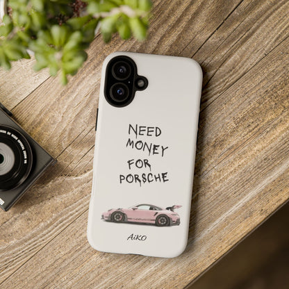 Need Money for Porsche