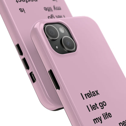 Pink Minimalist 'I relax I let go my life is in perfect flow'
