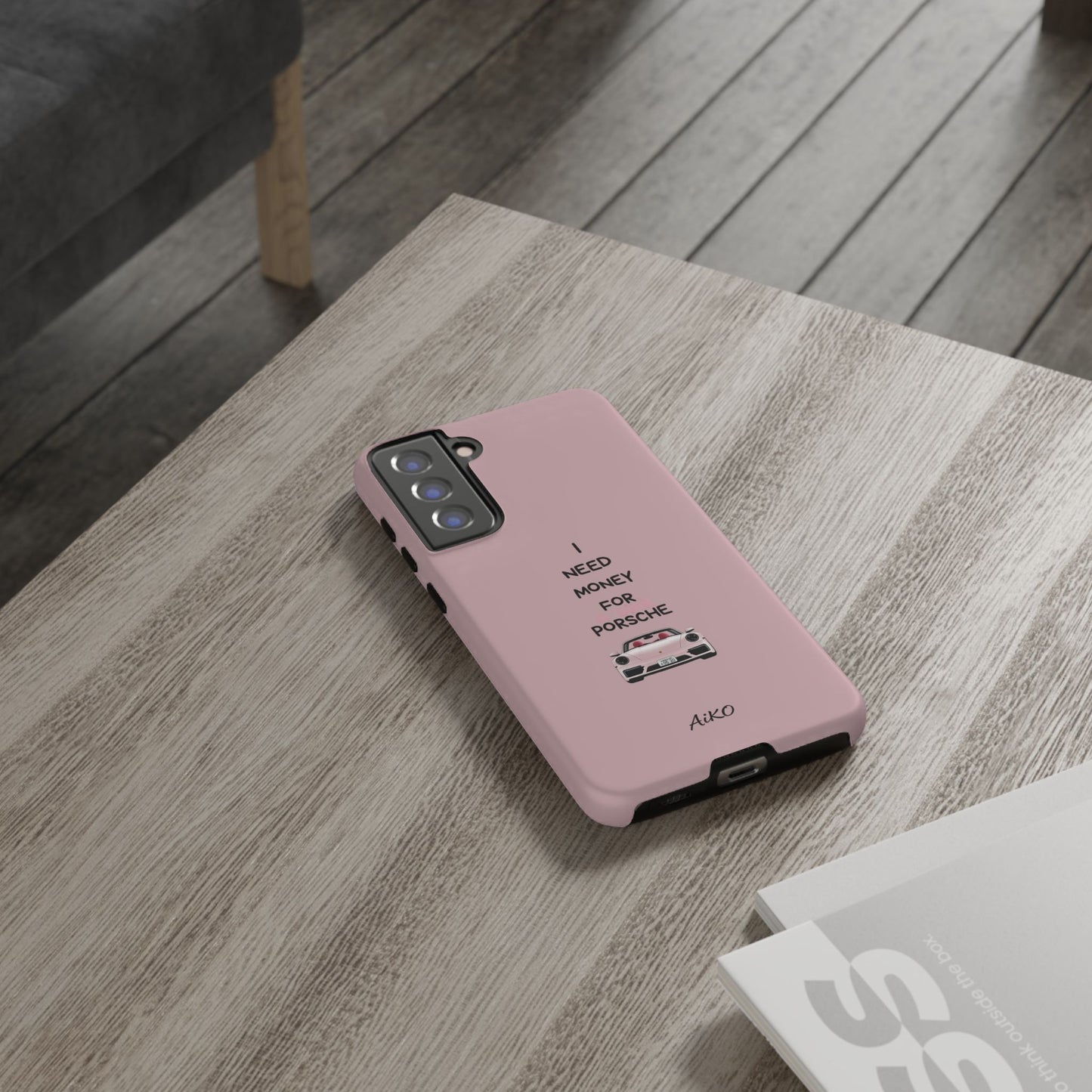 I Need Money For A Pink Porsche (Pink)