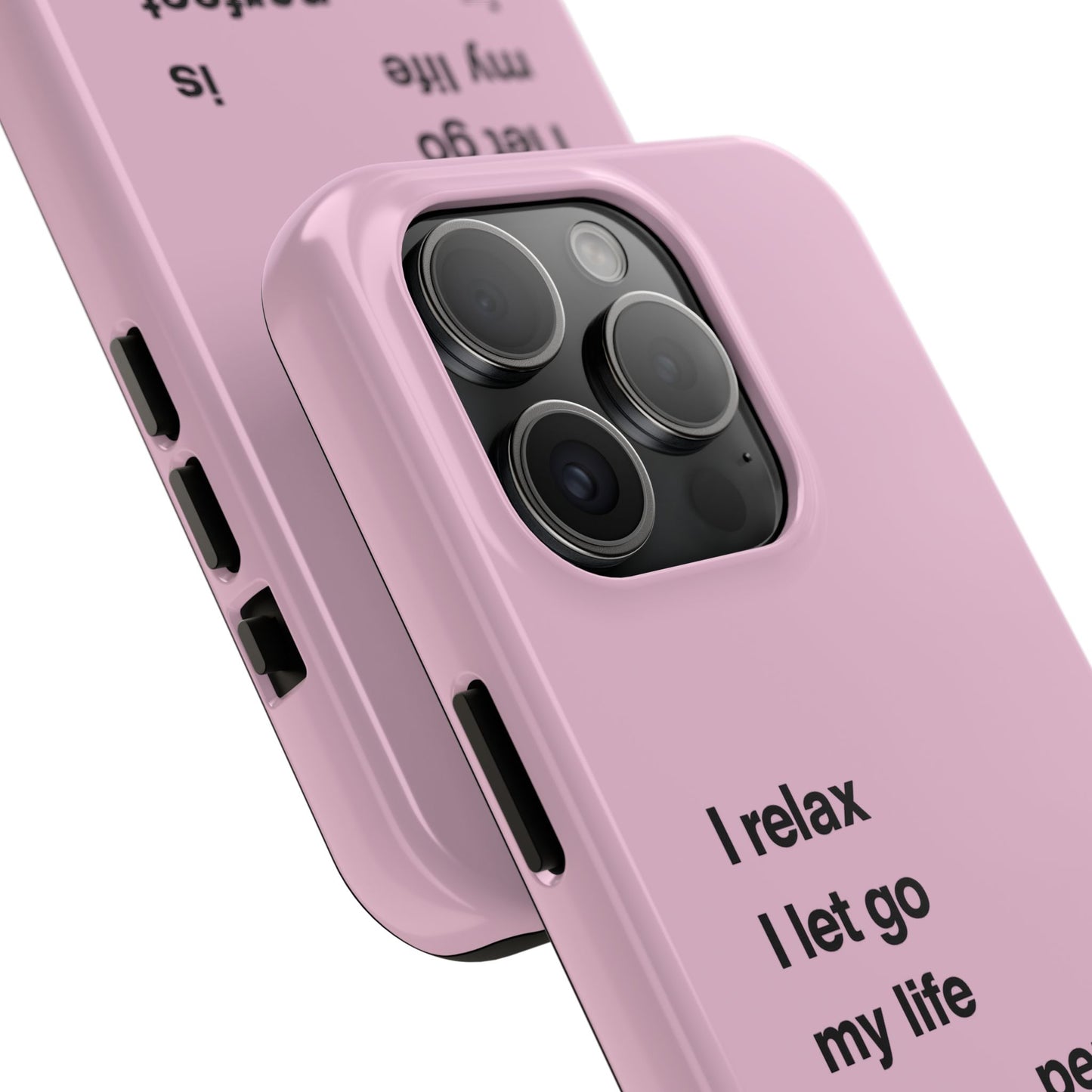 Pink Minimalist 'I relax I let go my life is in perfect flow'