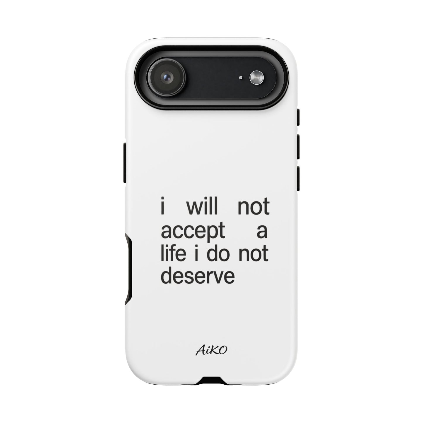 I Will Not Accept A Life I Do Not Deserve