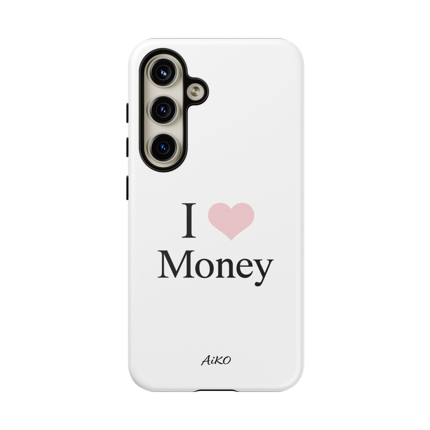 I Love Money