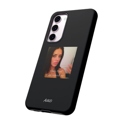 "Only God Can Cancel Me" (Black)