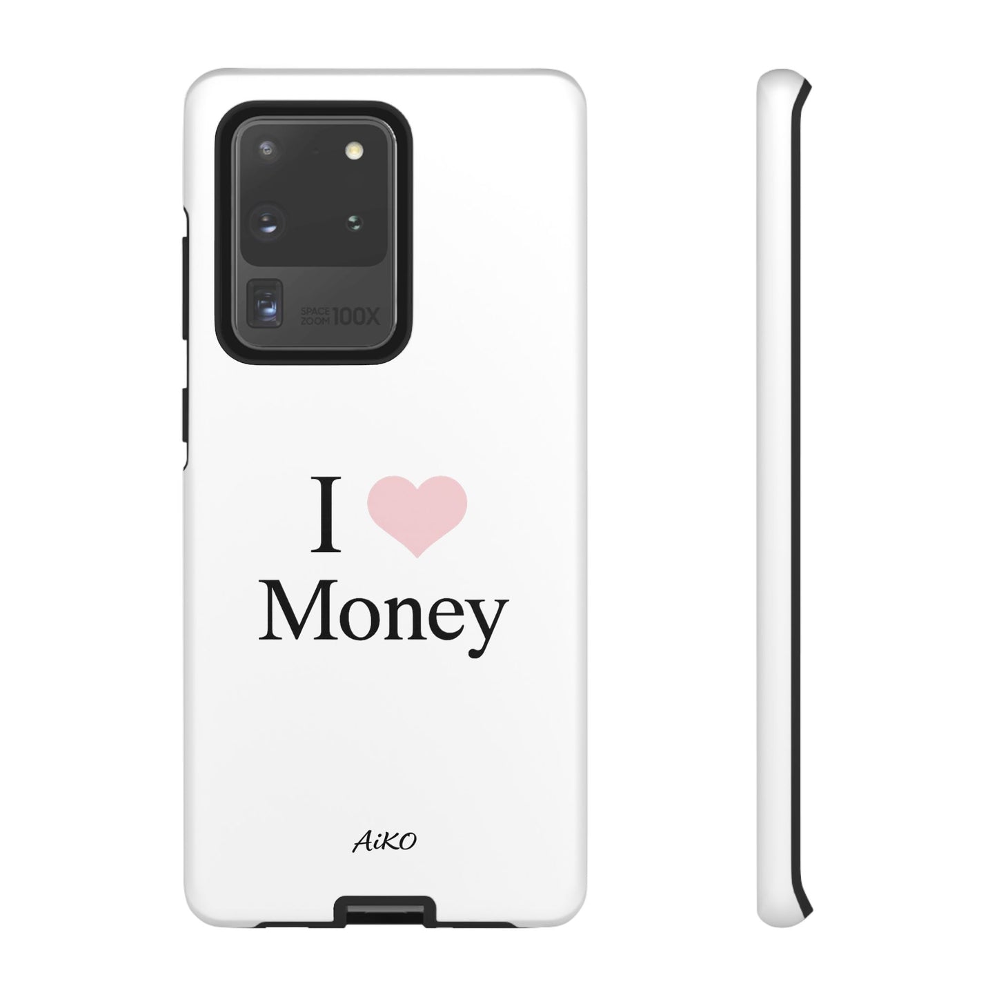 I Love Money