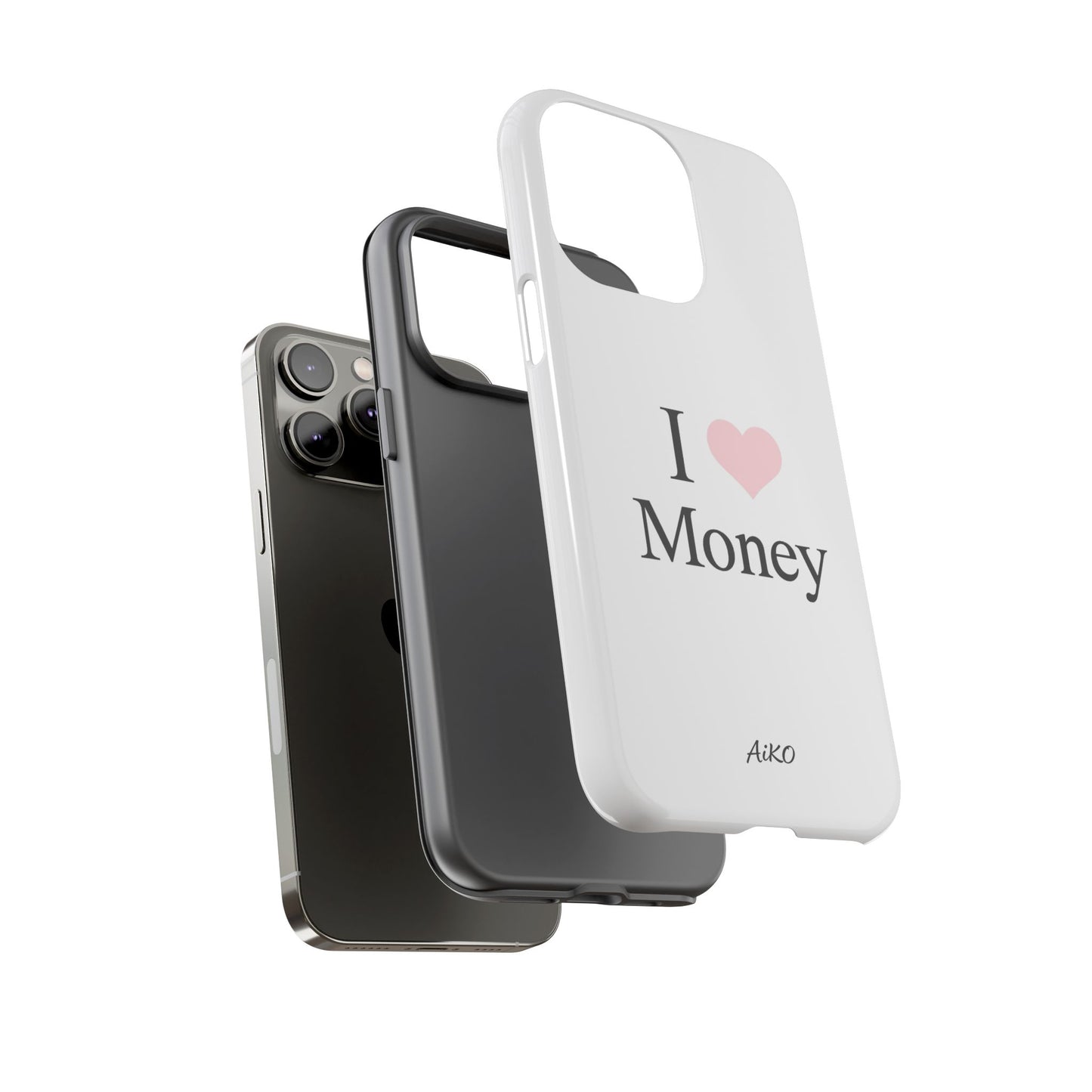 I Love Money
