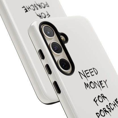 Need Money for Porsche