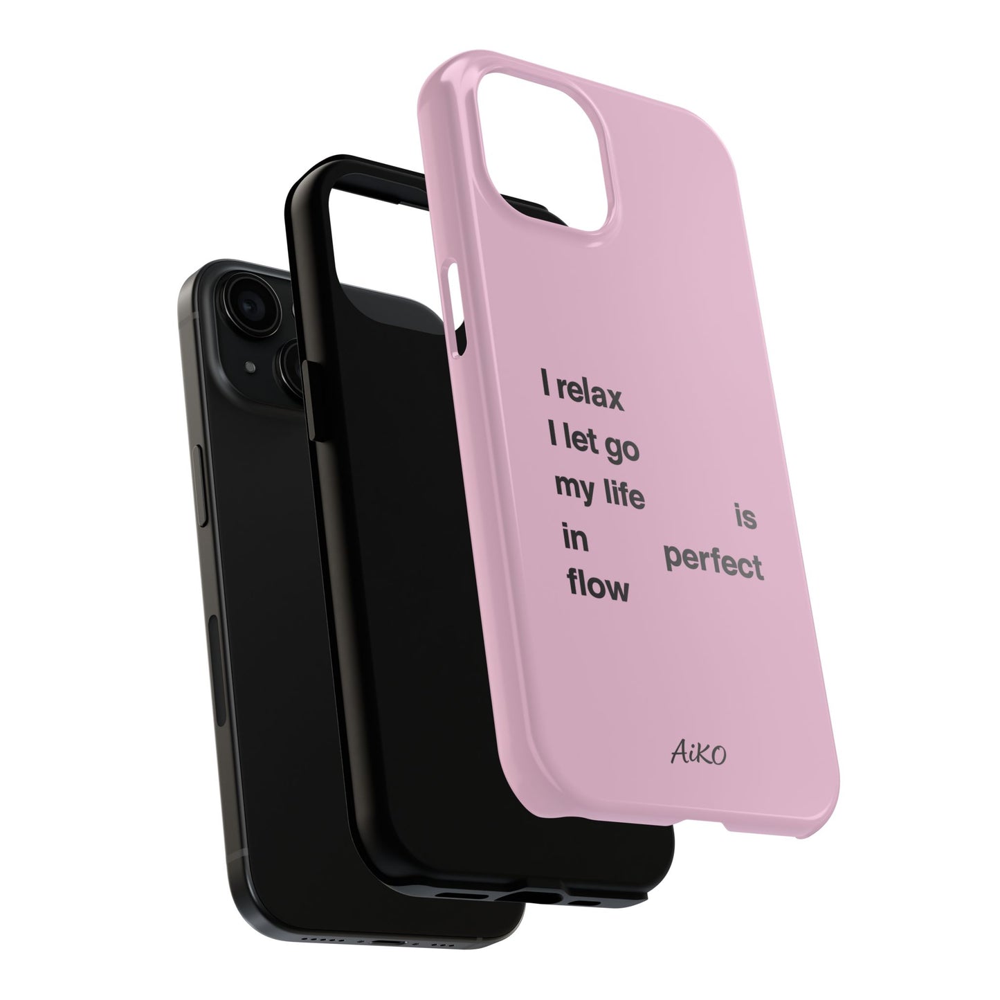 Pink Minimalist 'I relax I let go my life is in perfect flow'