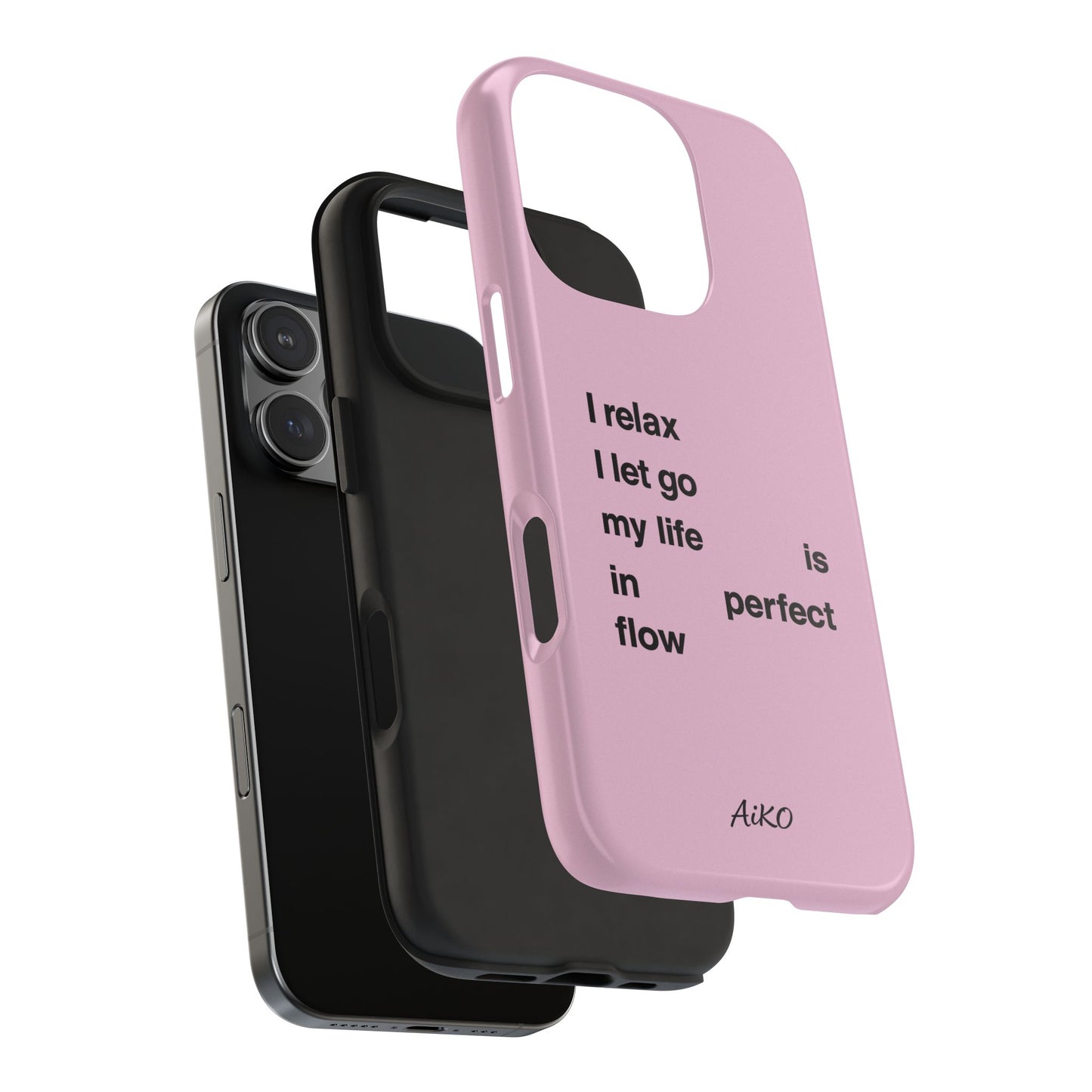 Pink Minimalist 'I relax I let go my life is in perfect flow'