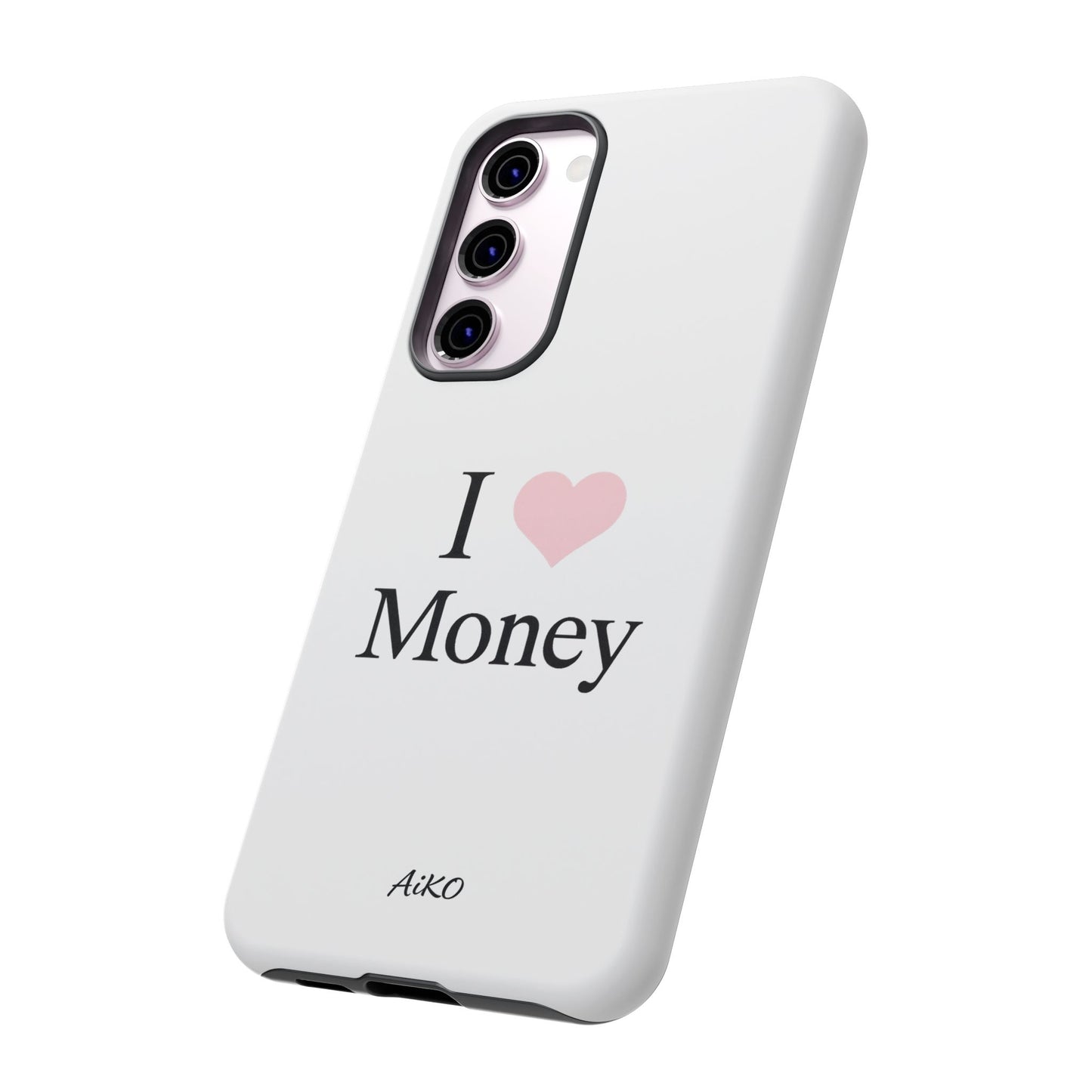 I Love Money