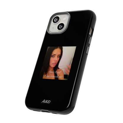 "Only God Can Cancel Me" (Black)