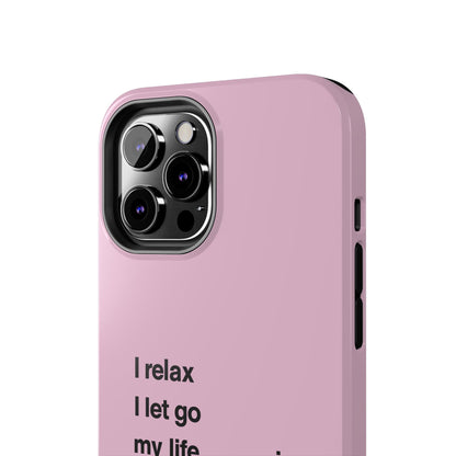 Pink Minimalist 'I relax I let go my life is in perfect flow'