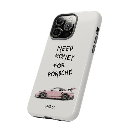 Need Money for Porsche