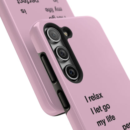 Pink Minimalist 'I relax I let go my life is in perfect flow'