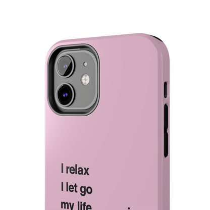 Pink Minimalist 'I relax I let go my life is in perfect flow'